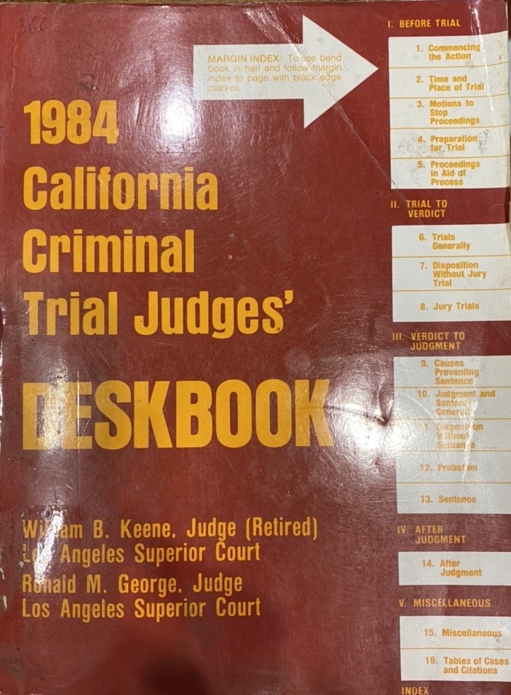 1984 California Criminal Trial Judges Deskbook