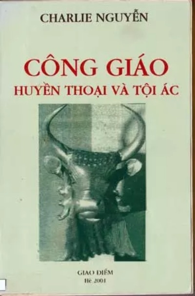 Công Giáo Huyền Thoại Và Tội Ác