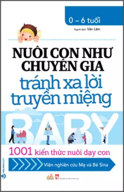 Nuôi Con Như Chuyên Gia Tránh Xa Lời Truyền Miệng