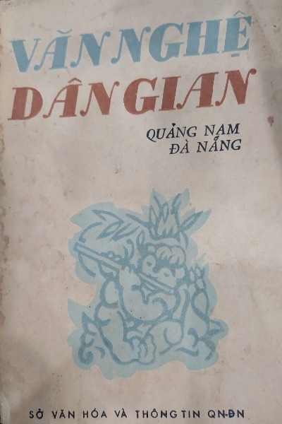 Văn Nghệ Dân Gian - Quảng Nam -Đà Nẵng