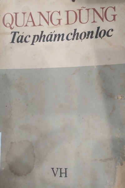 Quang Dũng: Tác Phẩm Chọn Lọc