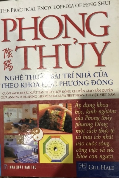 Phong Thủy Nghệ Thuật Bày Trí Nhà Cửa Theo Khoa Học Phương Đông
