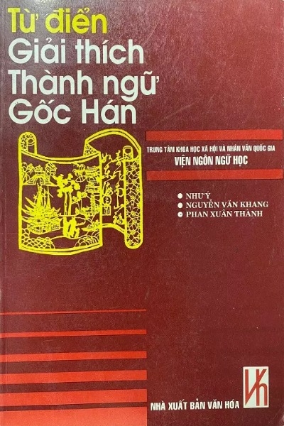 Từ Điển Giải Thích Thành Ngữ Gốc Hán