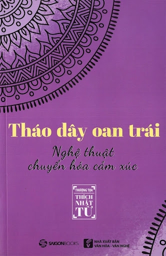 Tháo Dây Oan Trái Nghệ Thuật Chuyển Hóa Cảm Xúc 1