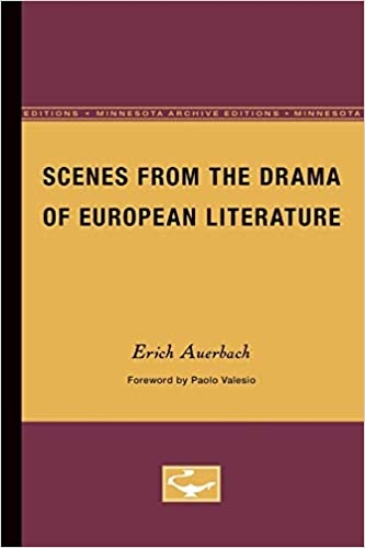 Scenes From The Drama Of European Literature