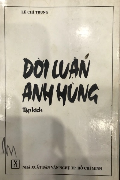 Đời Luận Anh Hùng