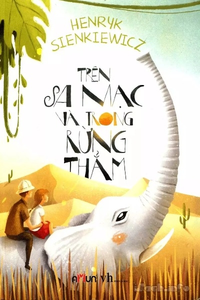 Trên sa mạc và trong rừng thẩm
