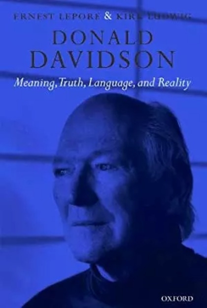Donald Davidson 'S Meaning, Truth, Language, And Reality