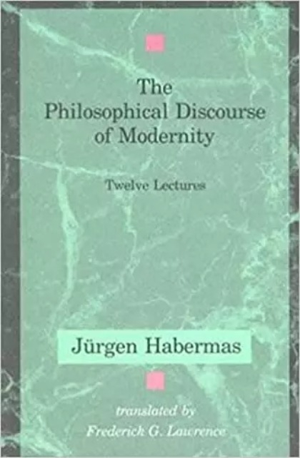 Philosophical Discourse Of Modernity