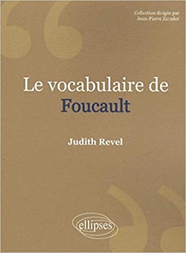 Le Vocabulaire De Foucault