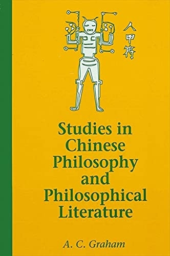 Studies In Chinese Philosophy And Philosophical Literature