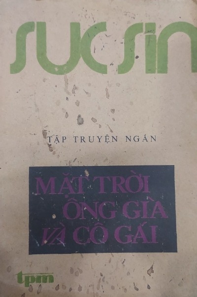 Tuyển Tập Truyện Ngắn Mặt Trời Ông Già Và Cô Gái