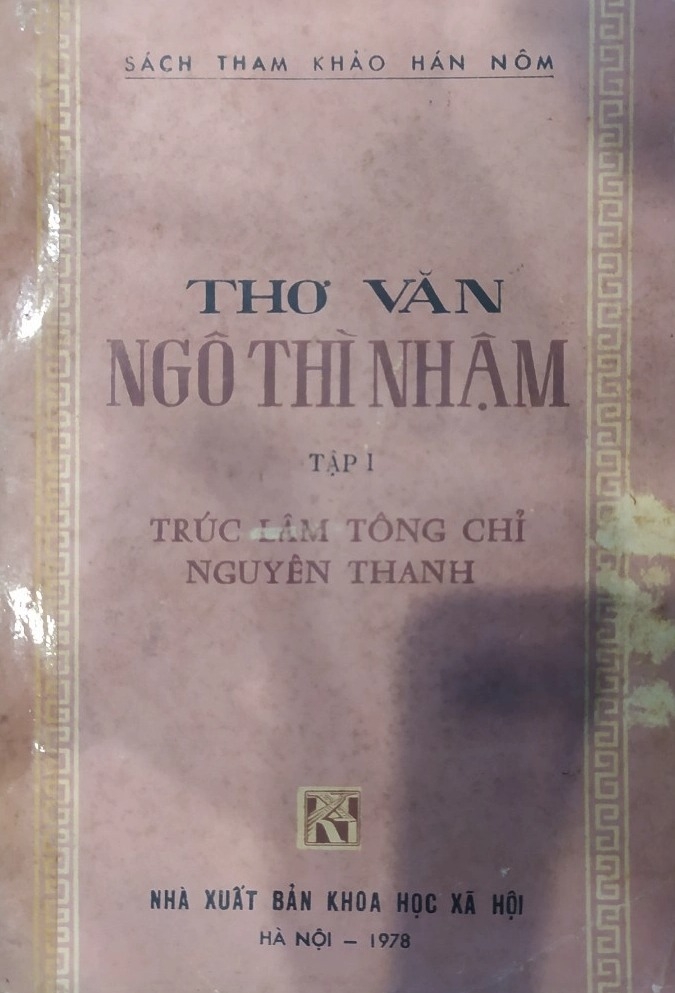 Thơ Ngô Thì Nhậm Tập 1: Trúc Lâm Tông Chỉ Nguyên Thanh