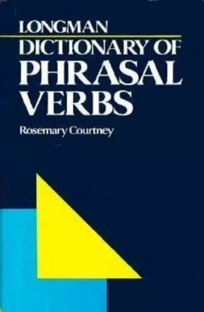 Longman Dictionary Off Phrasal Verbs