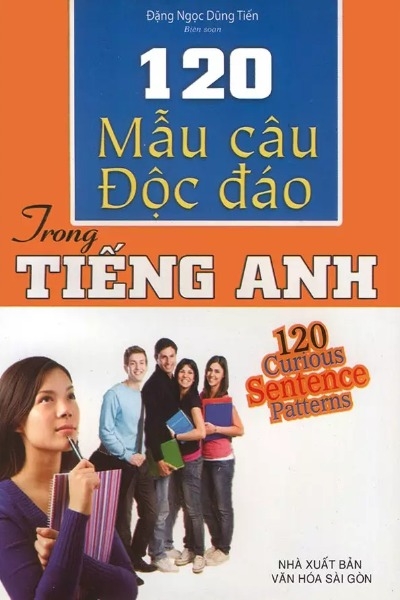 120 Mẫu Câu Độc Đáo Trong Tiếng Anh