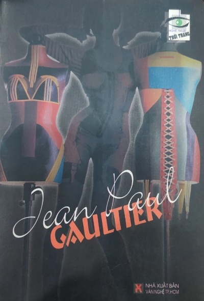 Jean Paul Gaultier - Nghệ Thuật Thời Trang