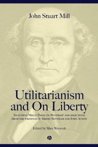 Utilitarianism And On Liberty