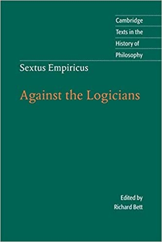 Against The Logicians + Outlines Of Scepticism + Consideration On France