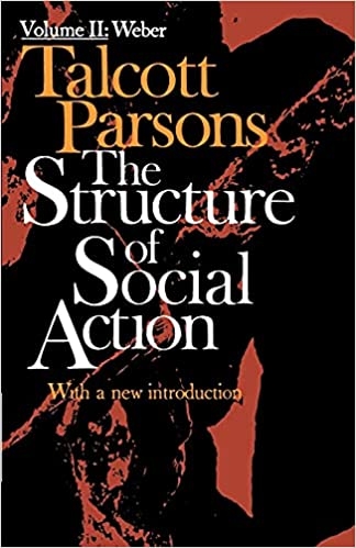 The Structure Of Social Action