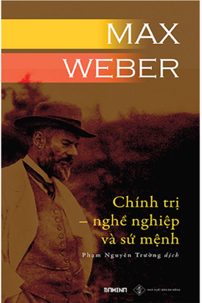 Chính Trị - Nghề Nghiệp Và Sứ Mệnh