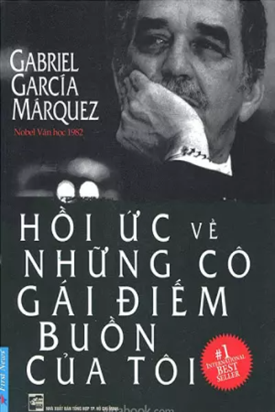 Hồi Ức Những Cô Gái Điếm Buồn Của Tôi - Marquez