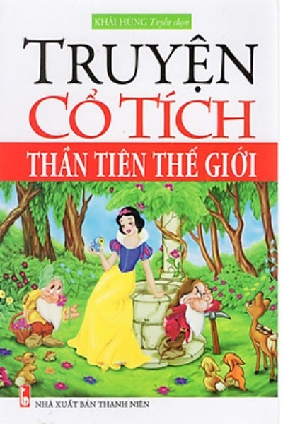 Truyện Cổ Tích Thần Tiên Thế Giới
