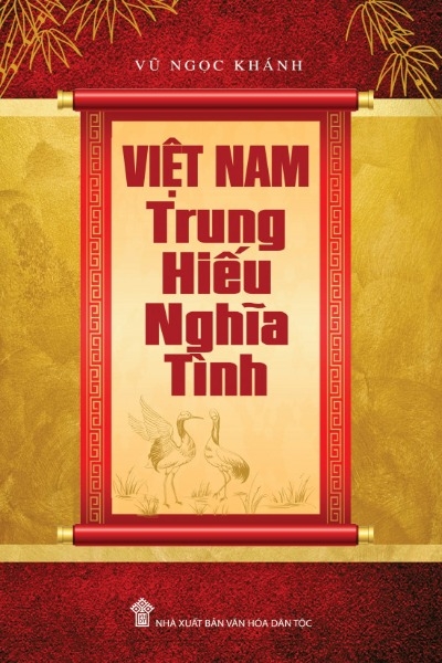 Việt Nam Trung Hiếu Nghĩa Tình