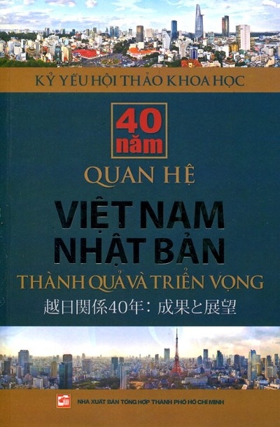 40 Năm Quan Hệ Việt Nam Nhật Bản