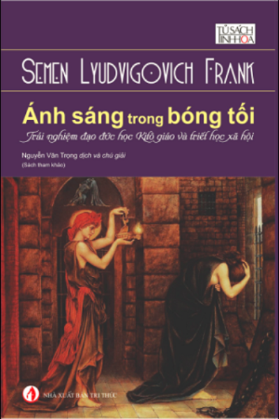 Ánh Sáng Trong Bóng Tối: Trải Nghiệm Đạo Đức Học Kito Giáo Và Triết Học Xã Hội