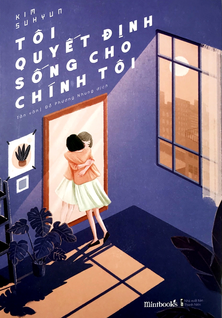 Tôi Quyết Định Sống Cho Chính Tôi