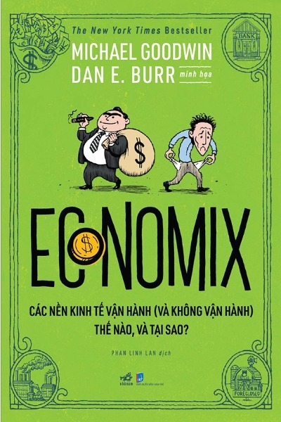 Economix Các Nền Kinh Tế Vận Hành Và Không Vận Hành