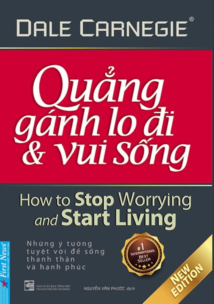 Quẳng Gánh Lo Đi Và Vui Sống