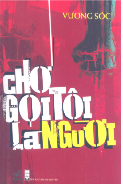 Chớ Gọi Tôi Là Người