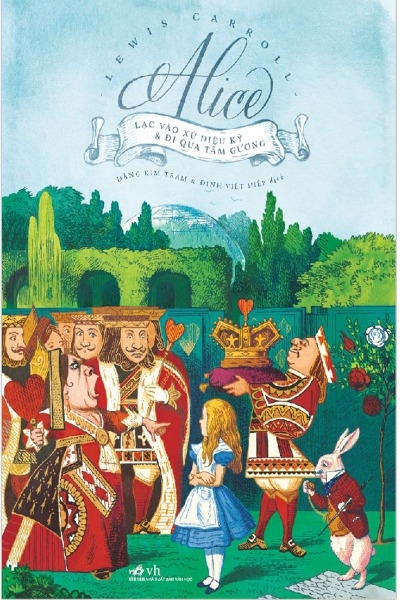 Alice Lạc Vào Xứ Diệu Kỳ Và Đi Qua Tấm Gương