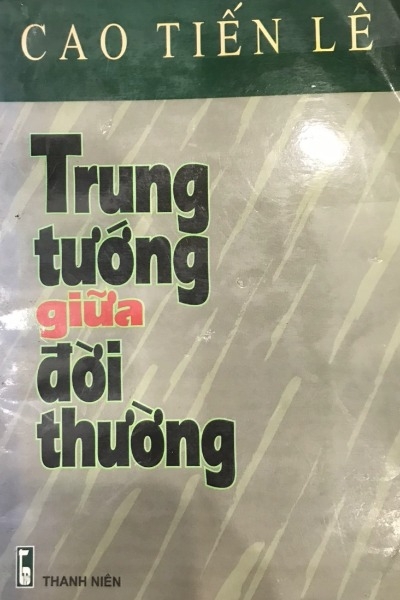 Trung Tướng Giữa Đời Thường