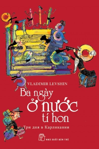 Ba Ngày Ở Nước Tý Hon