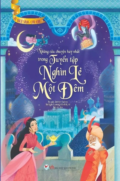 Những chuyện kể hay nhất trong nghìn lẻ một đêm