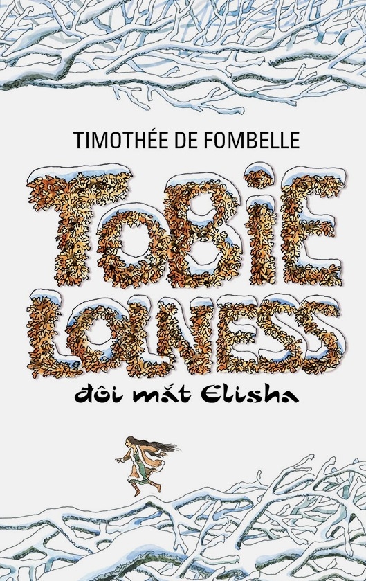 Tobie Lolness - Đôi Mắt Elisha