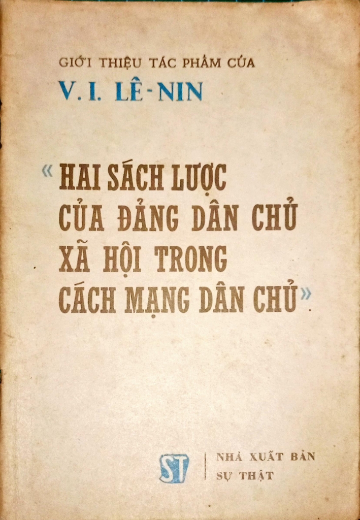 Hai Sách Lược Của Đảng Xã Hội Dân Chủ Trong Cách Mạng Dân Chủ