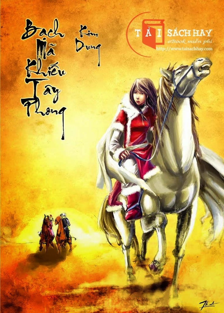 Bạch Mã Khiếu Tây Phong - Kim Dung