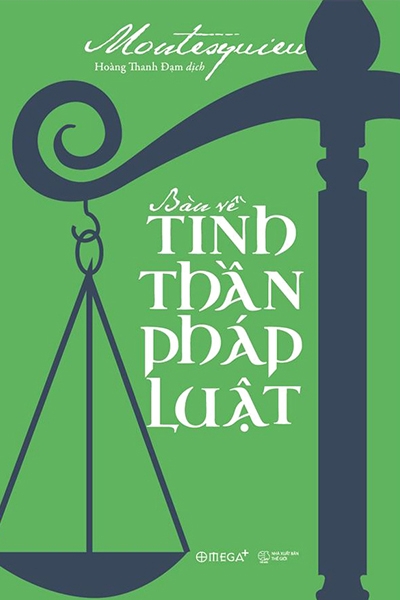 Bàn về tinh thần pháp luật