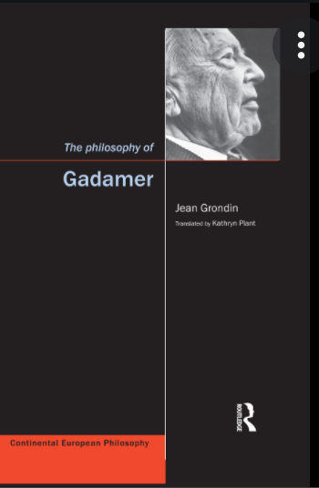 The Philosophy of Gadamer