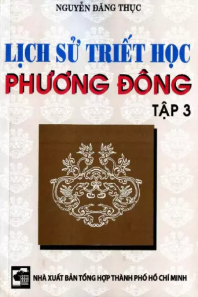 Lịch Sử Triết Học Đông Phương, Tập 3