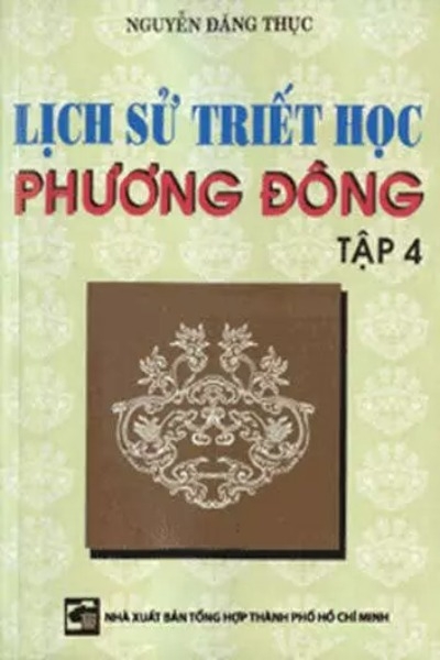 Lịch Sử Triết Học Đông Phương, Tập 4