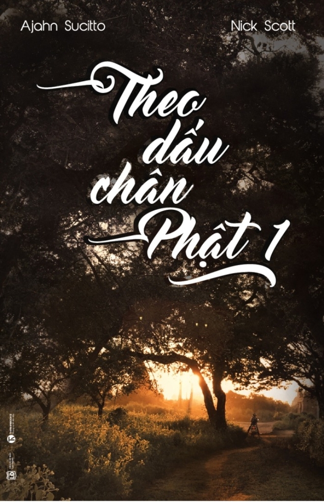 Theo Dấu Chân Phật, Tập 1