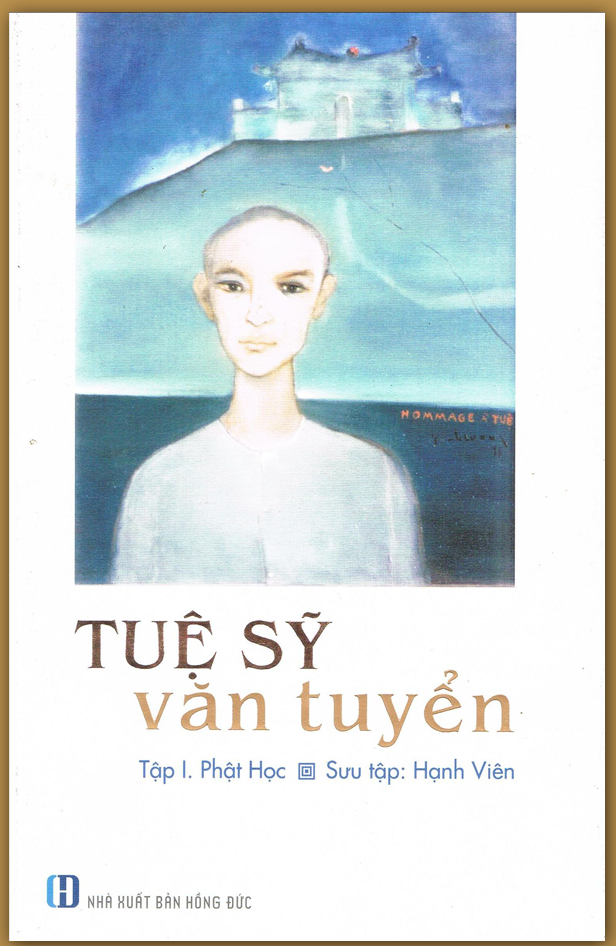 Tuệ Sỹ Văn Tuyển - Tập 1