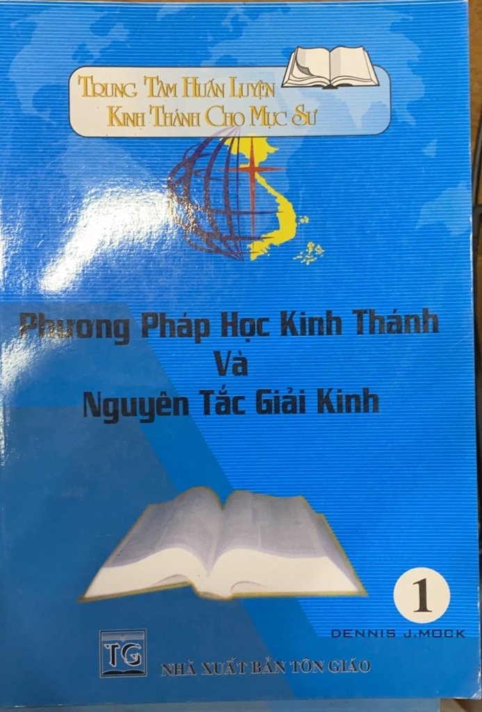 Phương Pháp Học Kinh Thánh Và Nguyên Tắc Khải Kinh