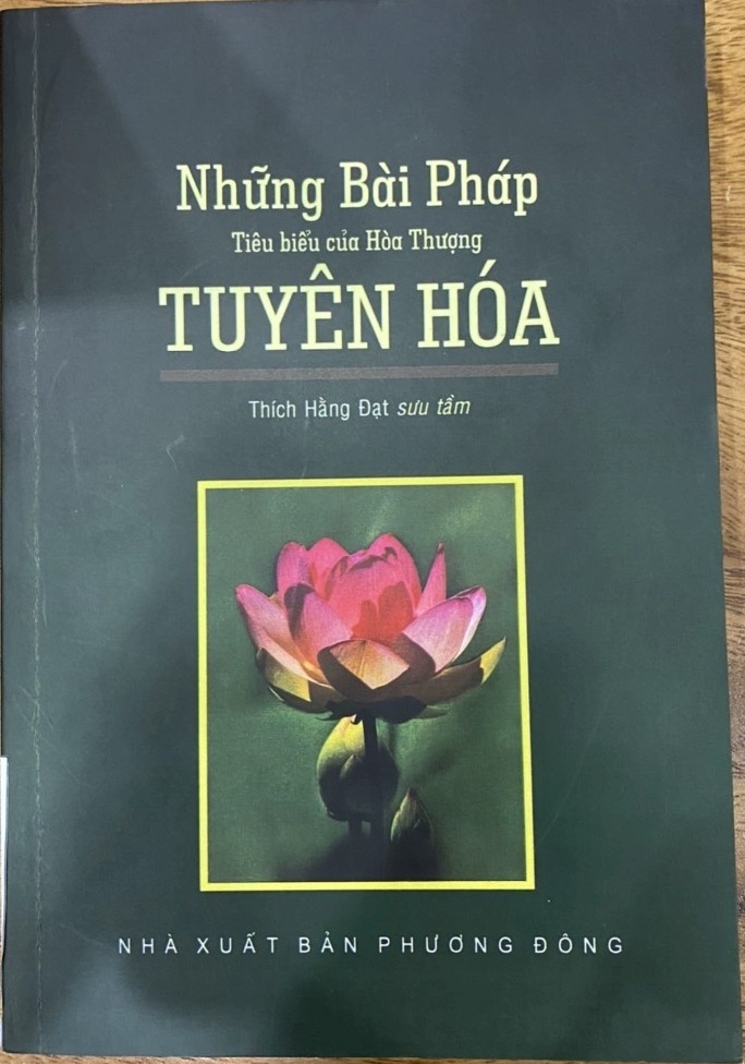 Những Bài Pháp Tiêu Biểu Của Hòa Thượng Tuyên Hóa
