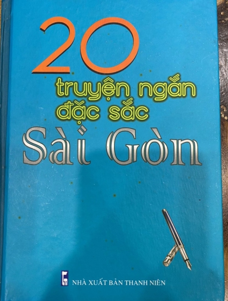 20 Truyện Ngắn Đặc Sắc Sài Gòn