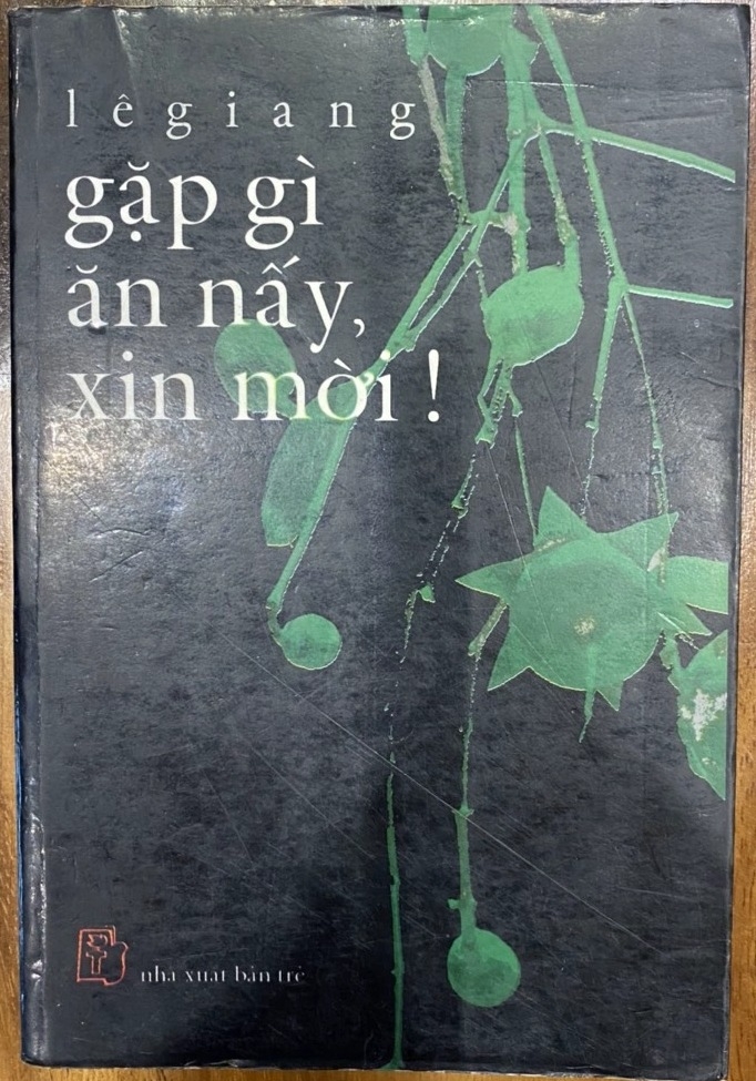 Gặp Gì Ăn Nấy Xin Mời